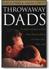 Armin Brott - Throwaway Dads